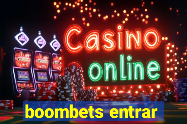 boombets entrar