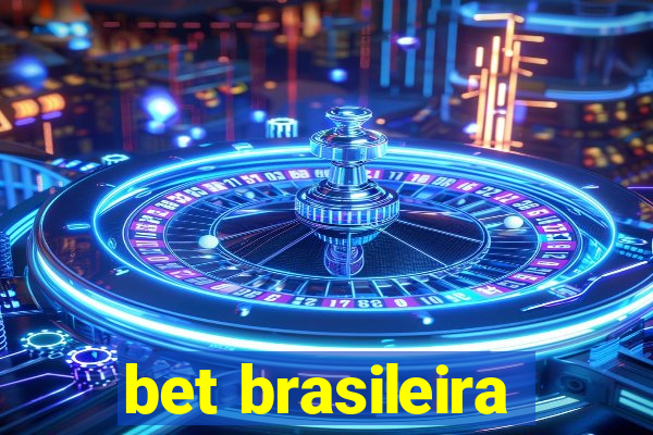 bet brasileira