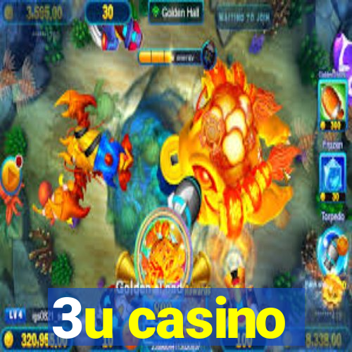 3u casino