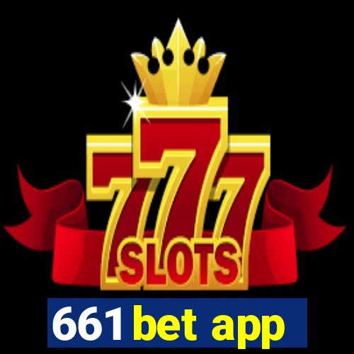 661 bet app