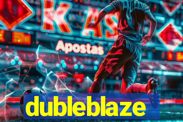 dubleblaze