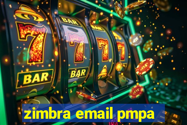 zimbra email pmpa