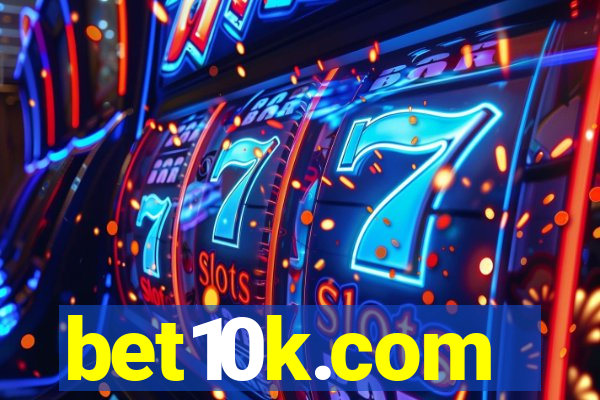 bet10k.com