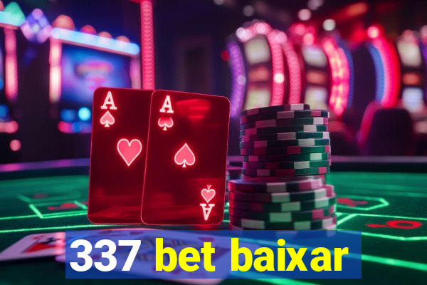 337 bet baixar