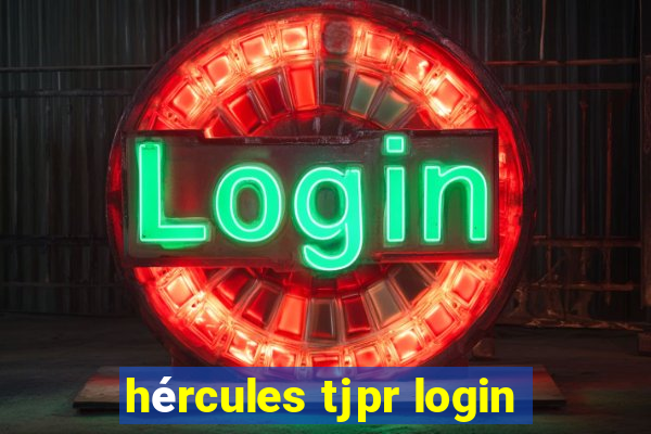 hércules tjpr login