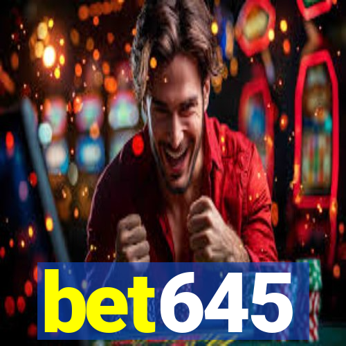 bet645