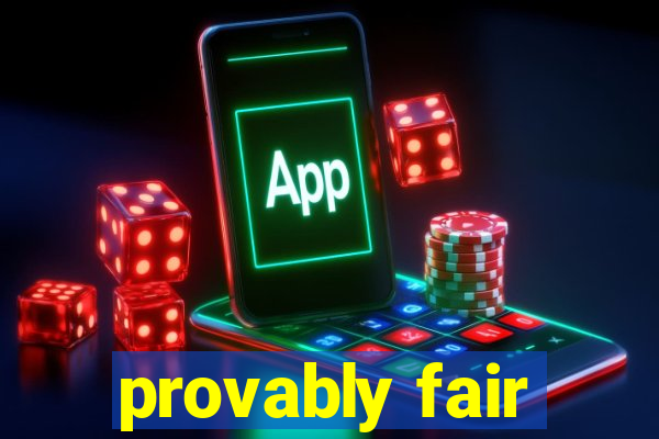 provably fair