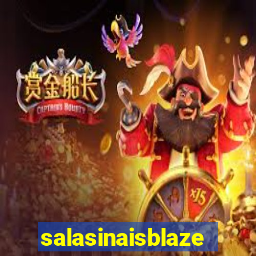 salasinaisblaze