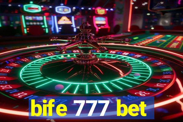 bife 777 bet