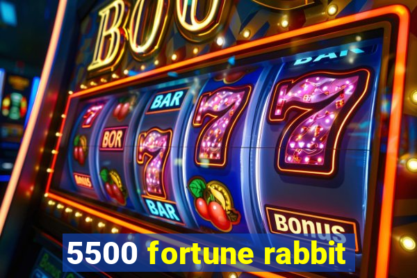 5500 fortune rabbit