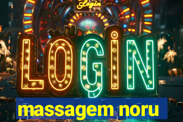 massagem noru