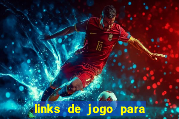 links de jogo para ganhar dinheiro