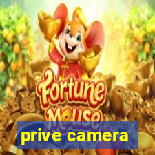 prive camera