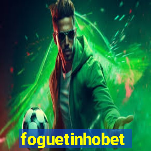 foguetinhobet