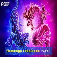 flamengo rebaixado 1933