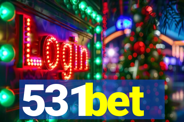 531bet