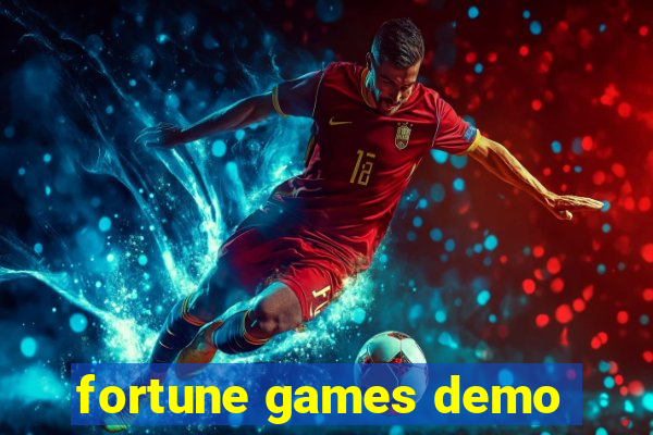 fortune games demo