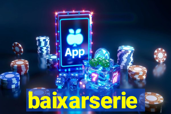 baixarserie