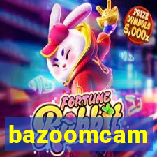 bazoomcam