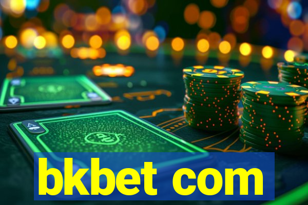 bkbet com