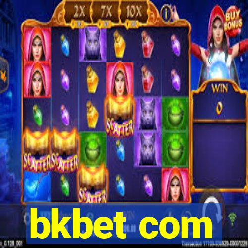 bkbet com