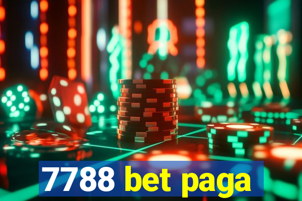 7788 bet paga