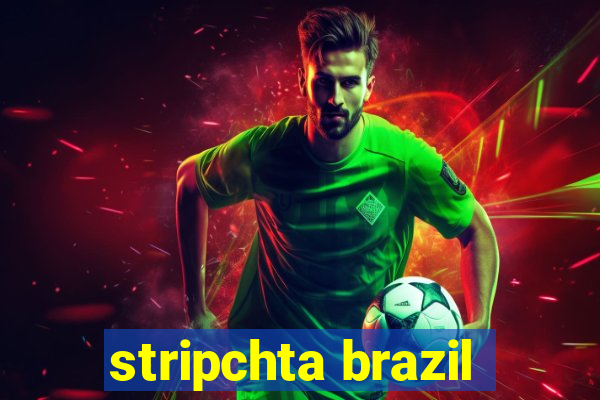 stripchta brazil