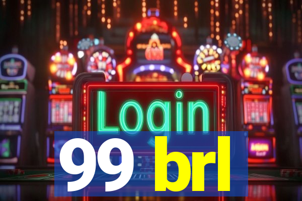 99 brl