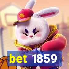 bet 1859