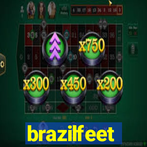 brazilfeet