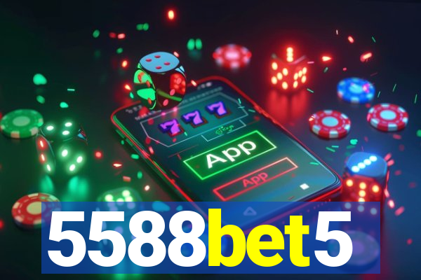 5588bet5