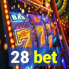 28 bet