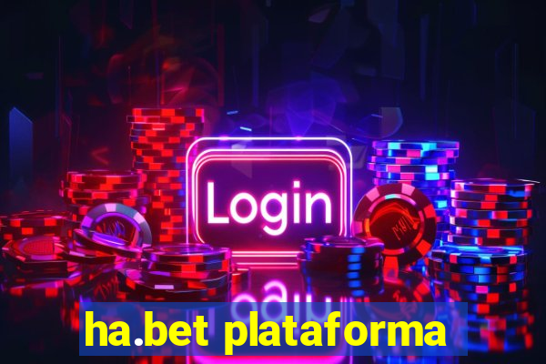 ha.bet plataforma