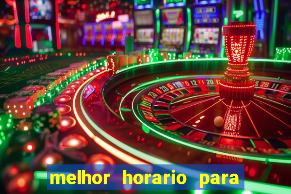 melhor horario para jogar spicy bet