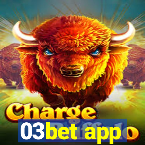 03bet app