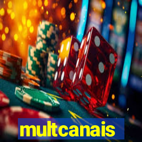 multcanais