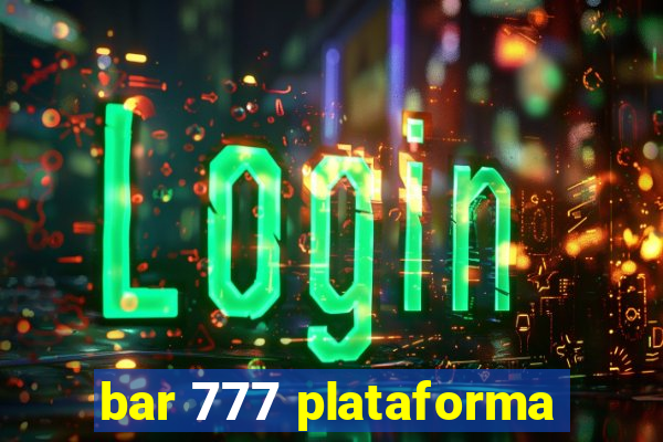 bar 777 plataforma