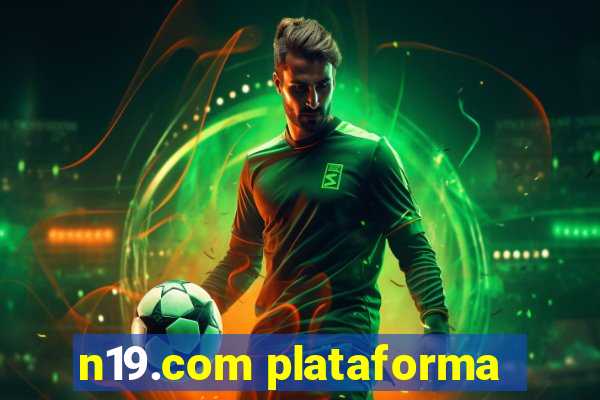 n19.com plataforma