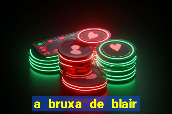 a bruxa de blair 1999 filme completo dublado