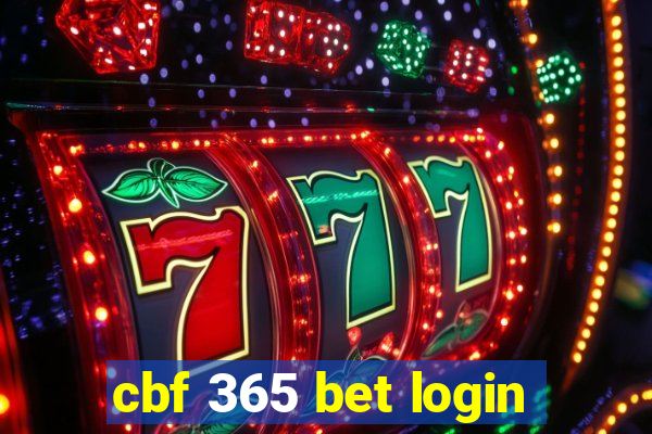 cbf 365 bet login