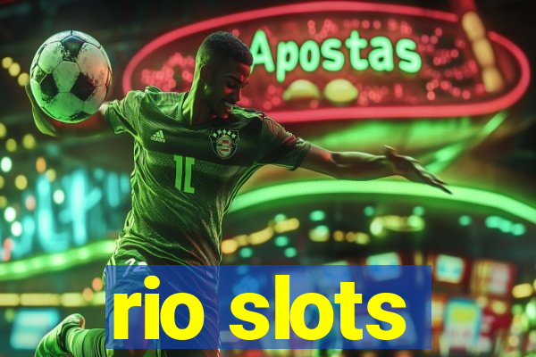 rio slots