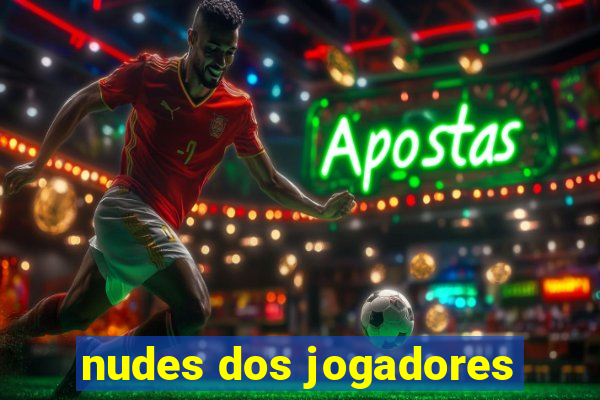 nudes dos jogadores