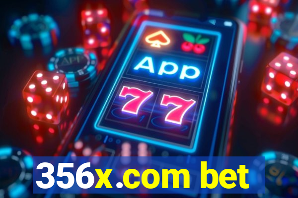 356x.com bet