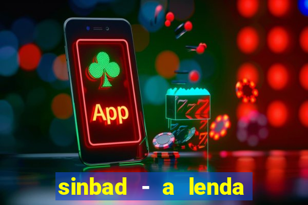 sinbad - a lenda dos sete mares online dublado