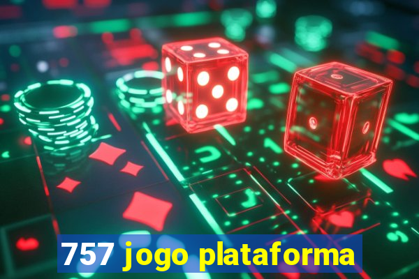 757 jogo plataforma