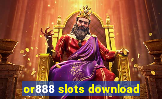 or888 slots download