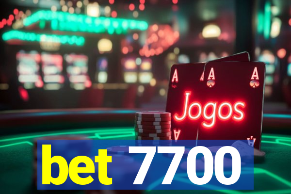 bet 7700