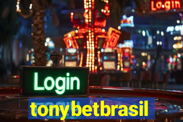 tonybetbrasil