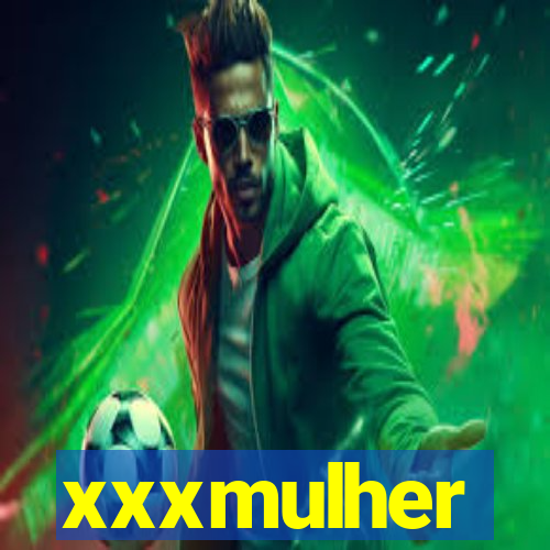 xxxmulher