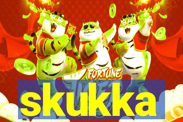 skukka